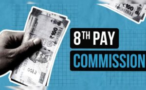 8th Pay Commission: सैलरी के साथ HRA में बंपर बढ़ोतरी की उम्मीद, छोटे शहरों के कर्मचारियों को भी होगा फायदा
